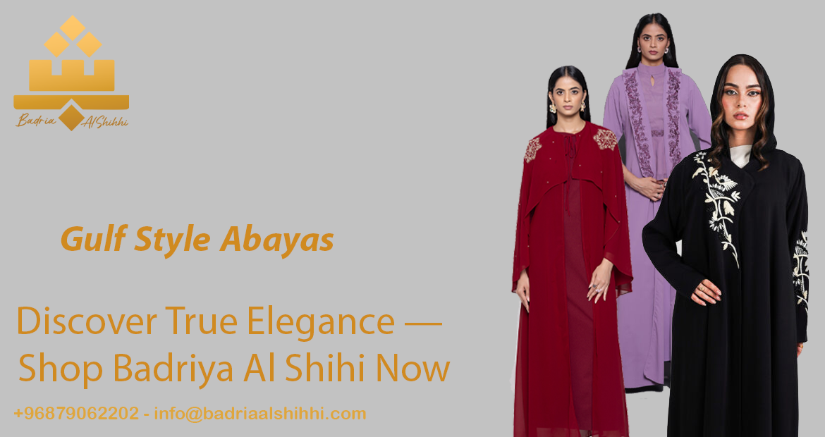 Gulf Style Abayas